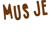 MUS JE